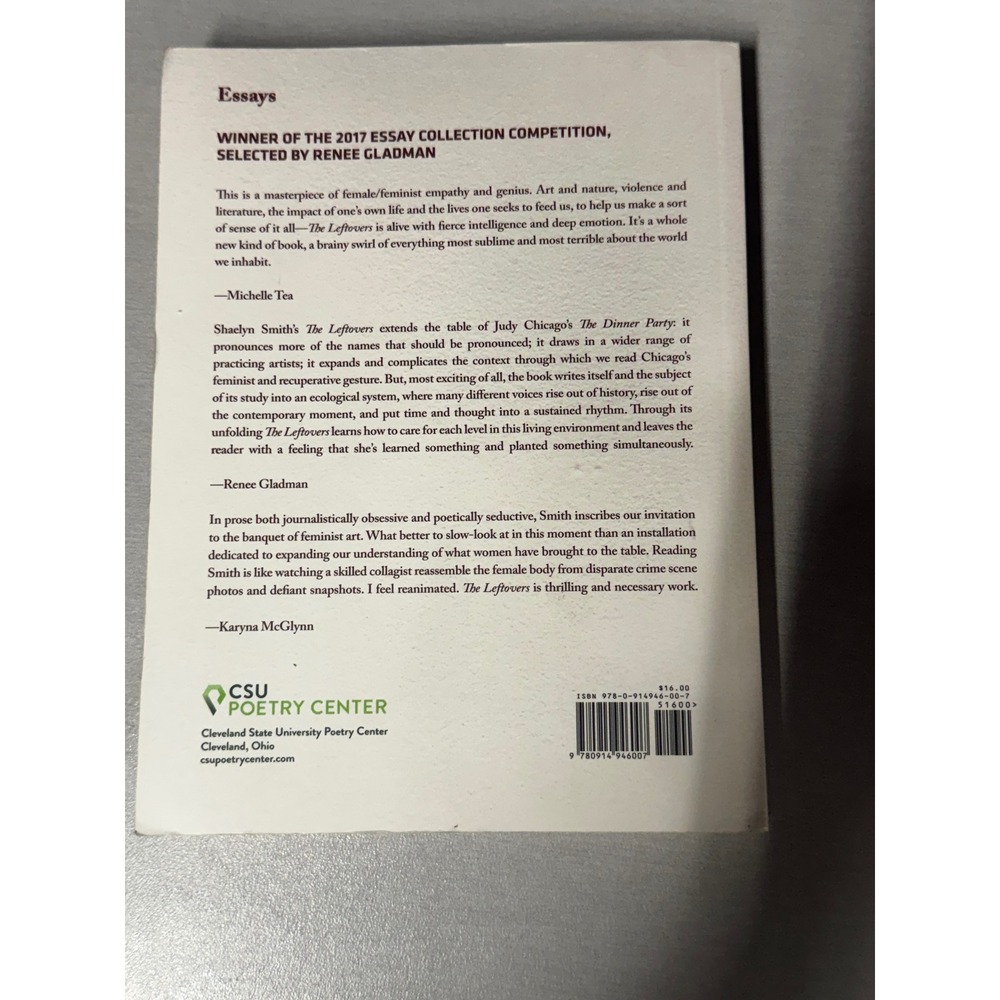 The Leftovers Essays Shaelyn Smith CSU Poetry Center Paperback 2017 Winner - Picture 2 of 6
